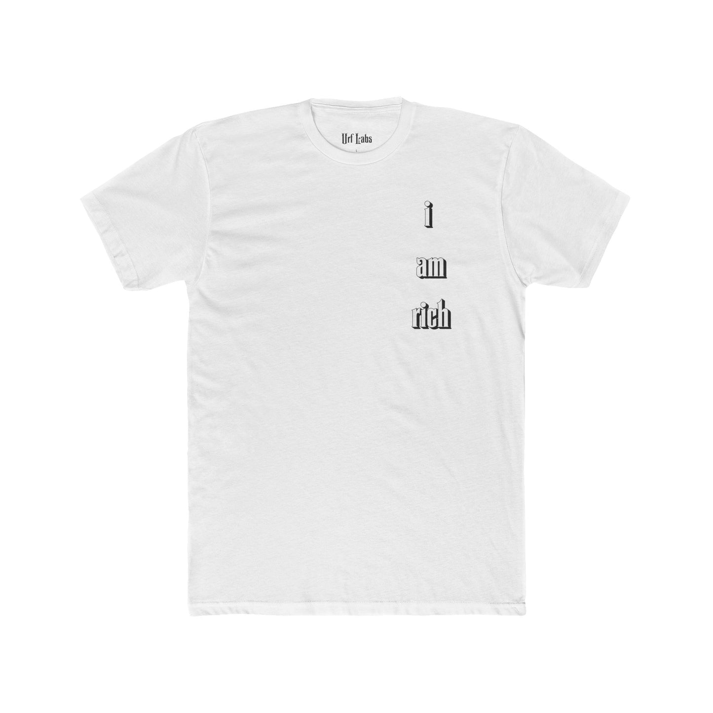 I Am Rich T-Shirt