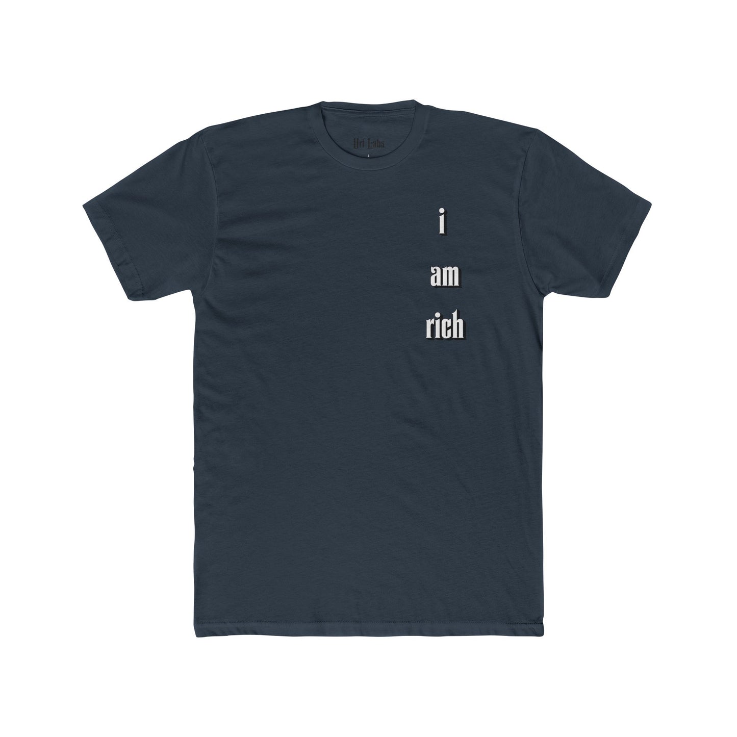 I Am Rich T-Shirt